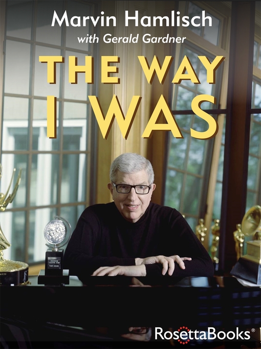 Title details for The Way I Was by Marvin Hamlisch - Available